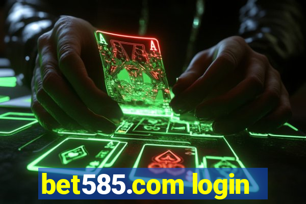 bet585.com login